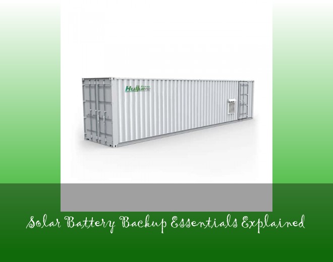 Solar Battery Backup Essentials Explained